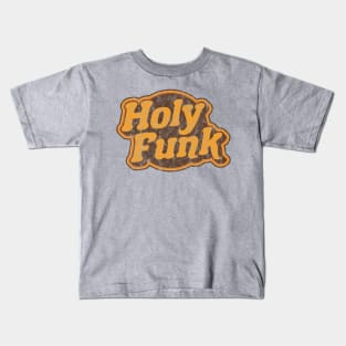 Holy Funk Kids T-Shirt